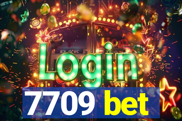 7709 bet